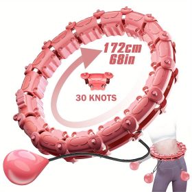 Smart Weighted Hula Hoops, Fitness Weight Loss Gear, With Detachable Knots & Adjustable Weights. (Color: pink, size: 30 Konts)